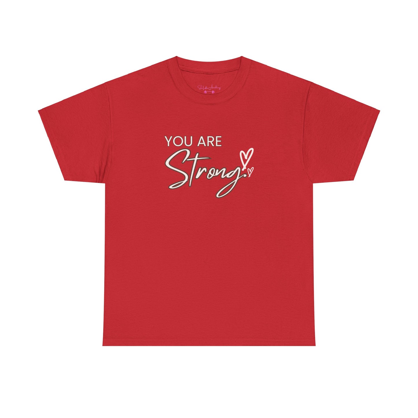 You Are Strong