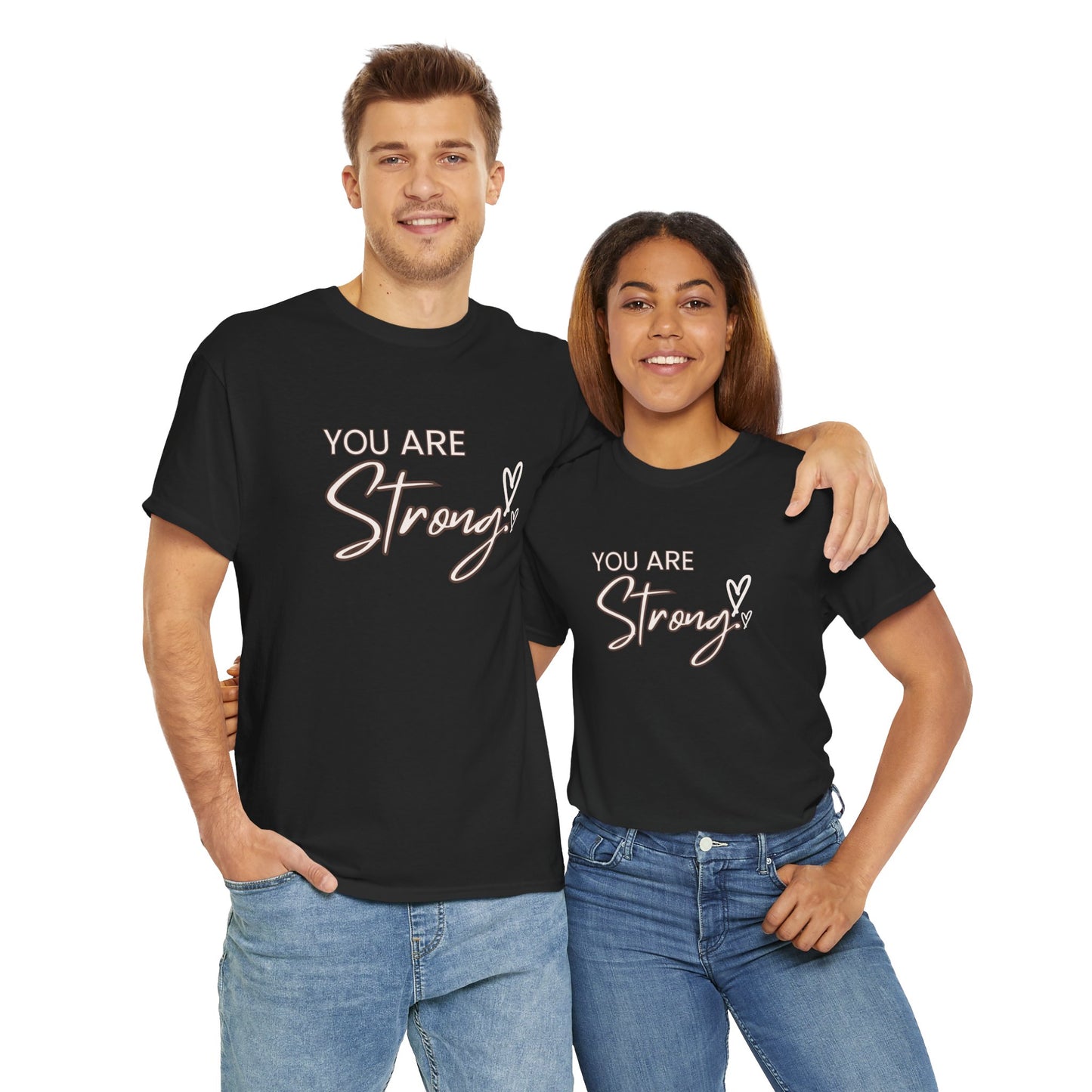 You Are Strong