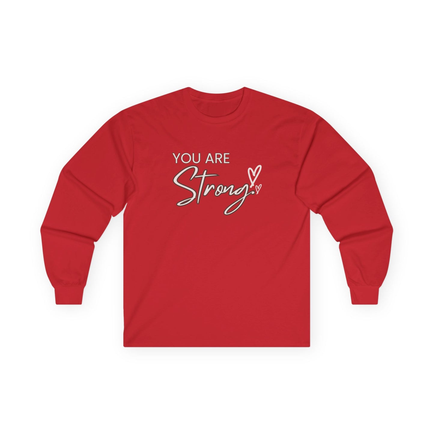 You Are Strong