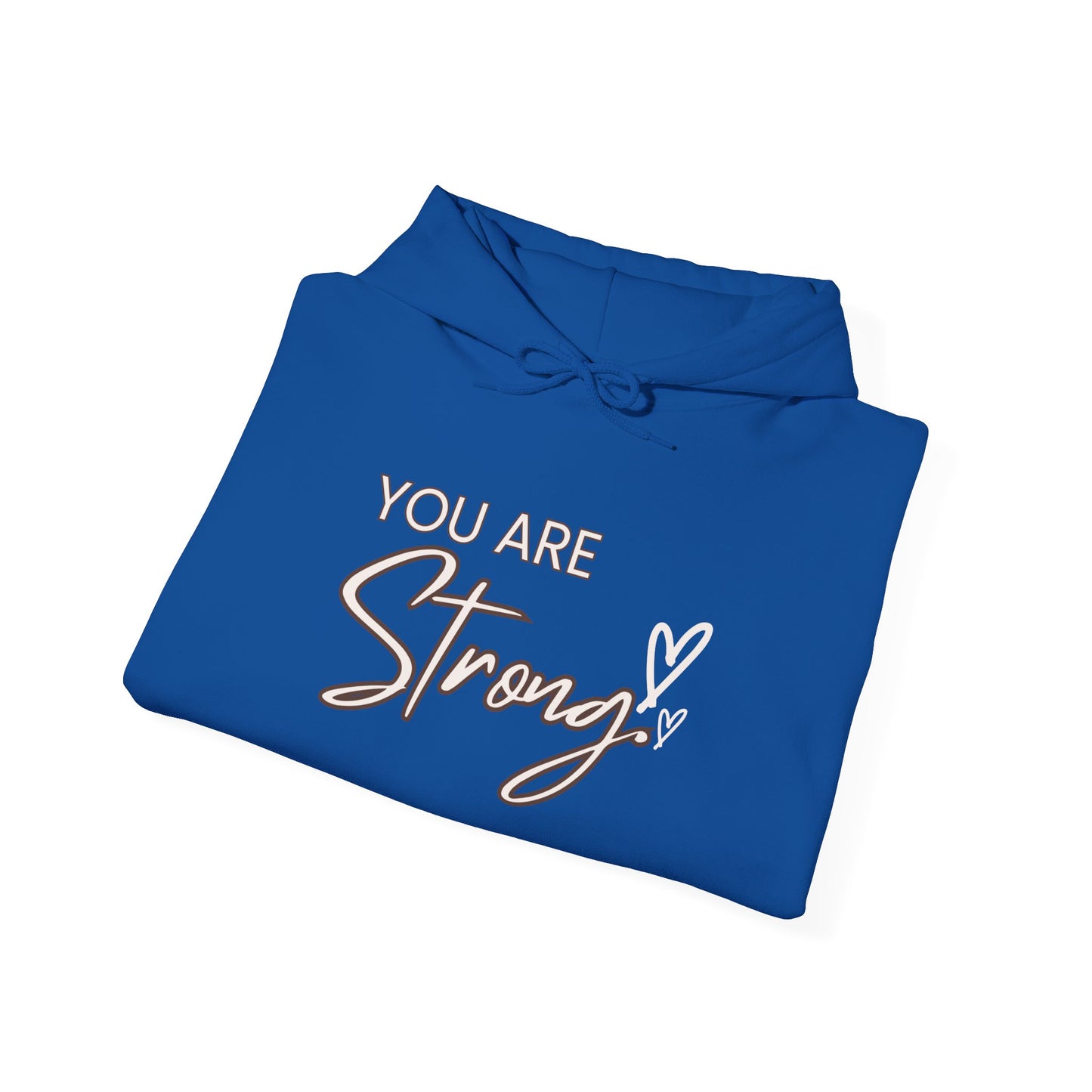 You Are Strong