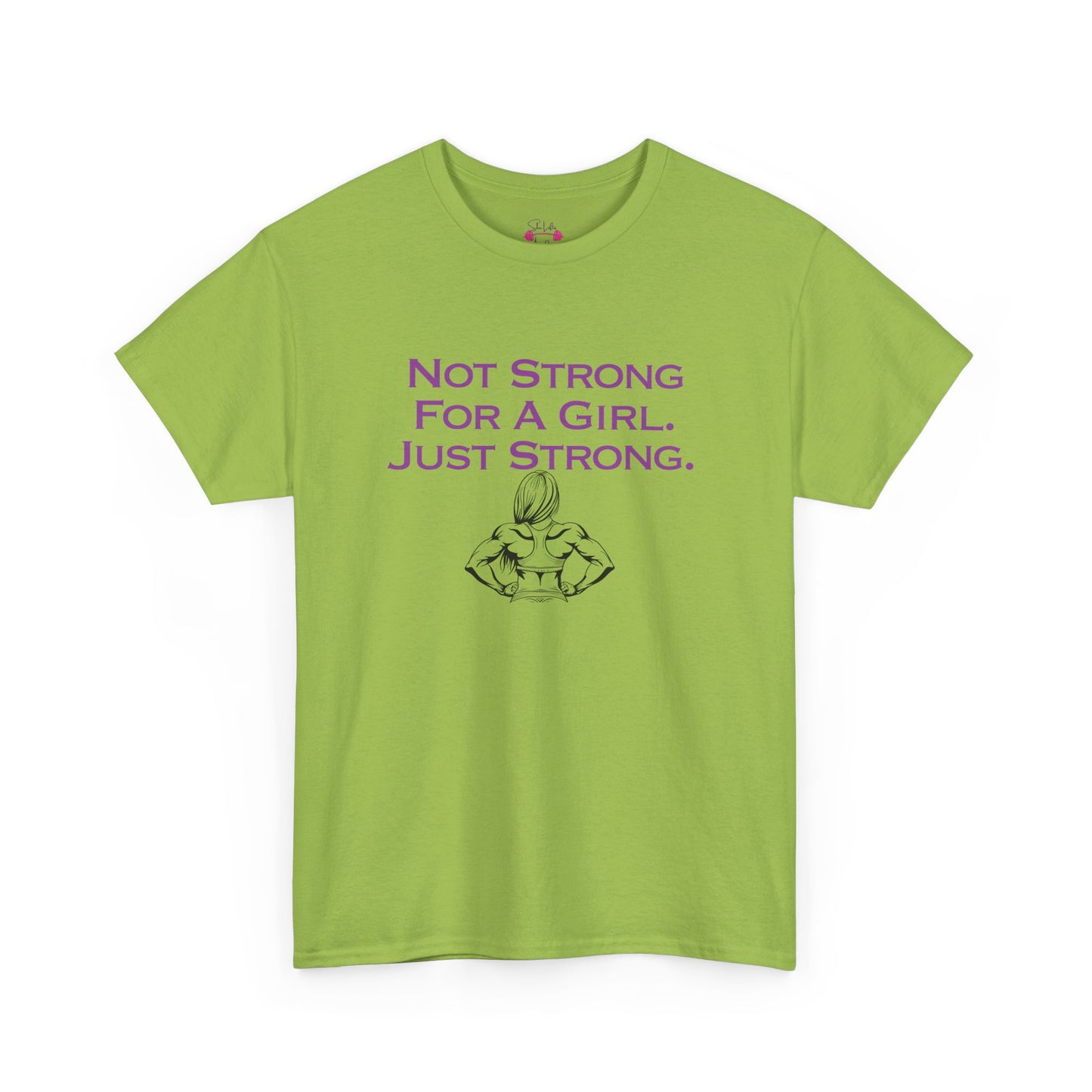 Just Strong Unisex T-Shirt