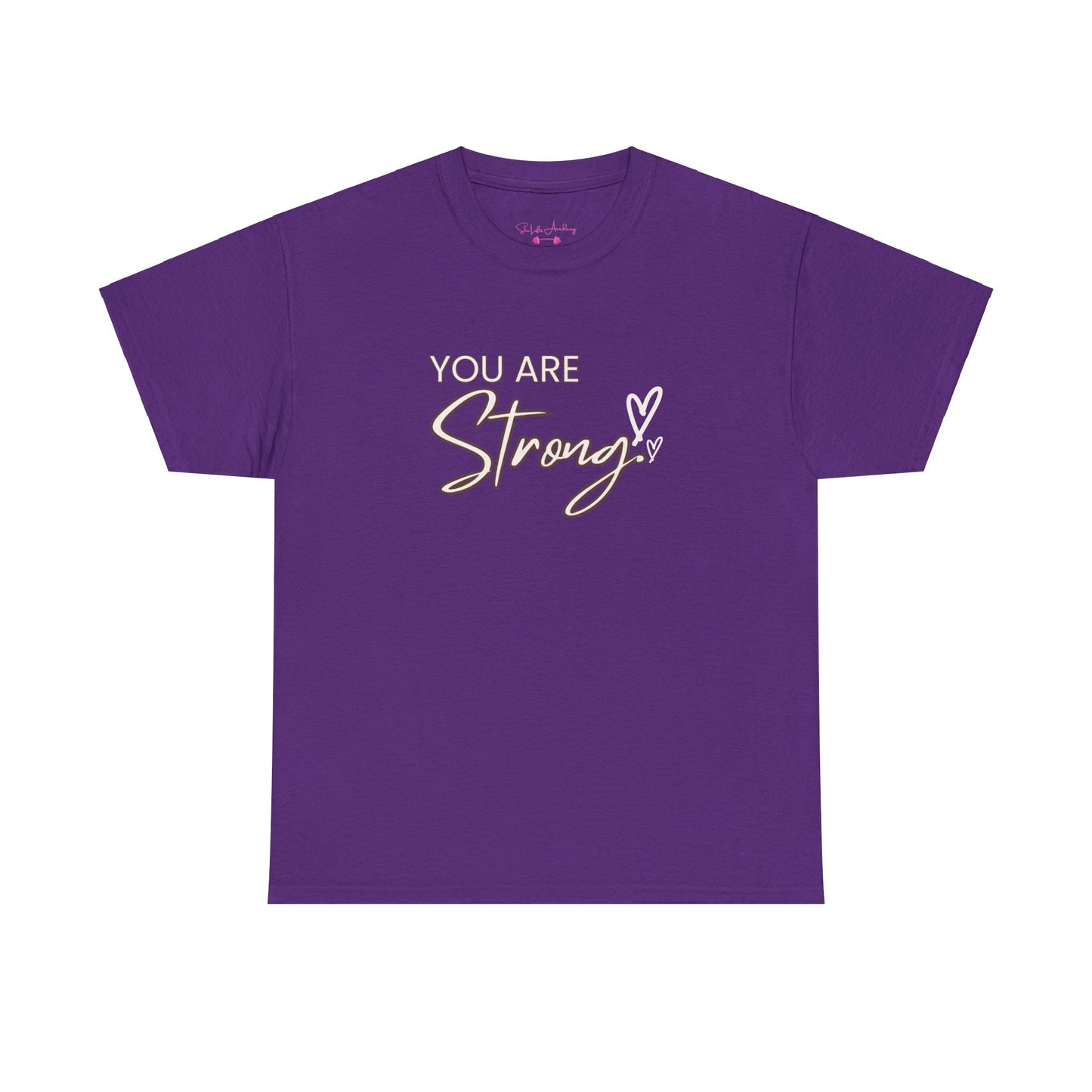 You Are Strong
