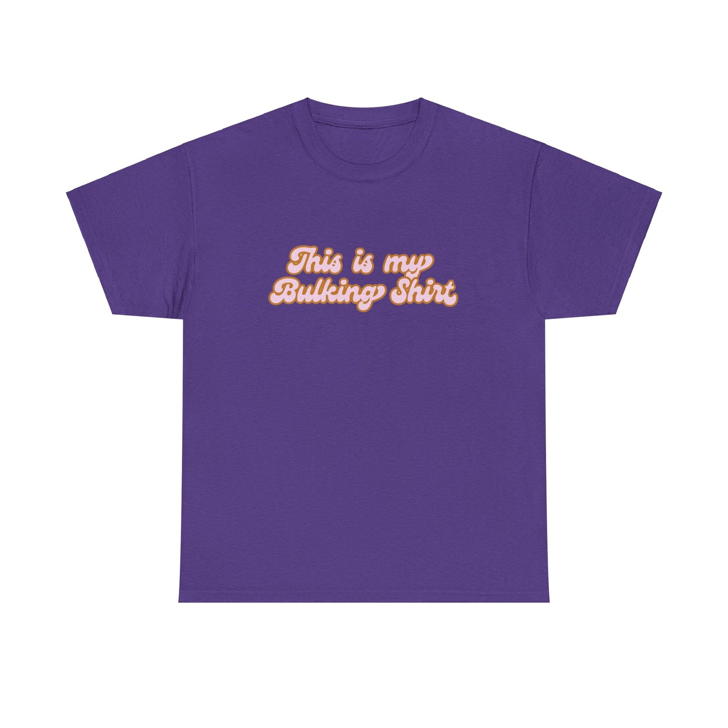 This is my Bulking Shirt