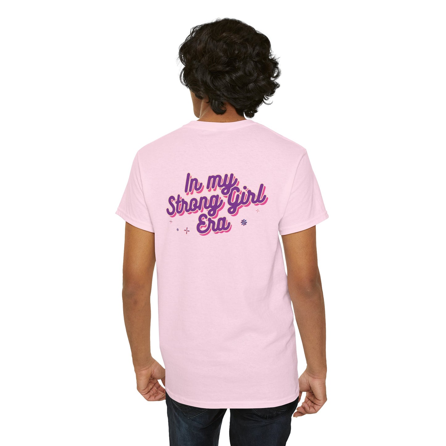 In my Strong Girl Era back of shirt