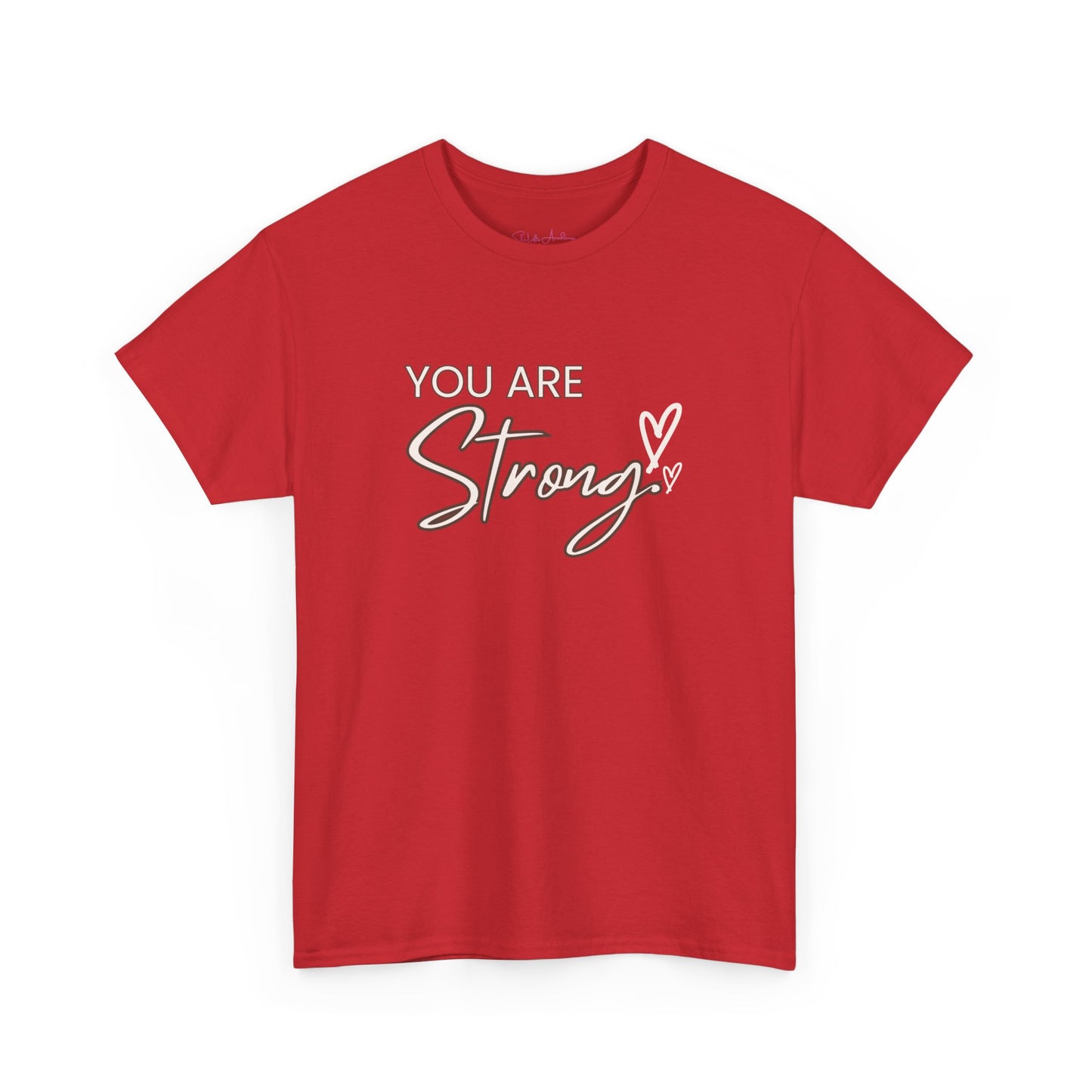 You Are Strong