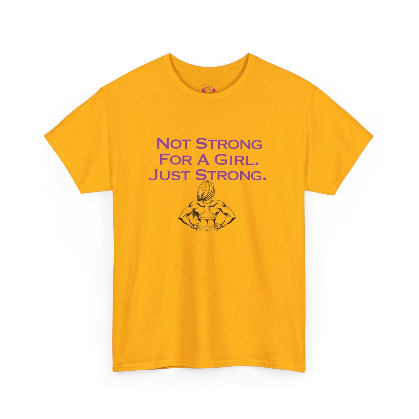 Just Strong Unisex T-Shirt
