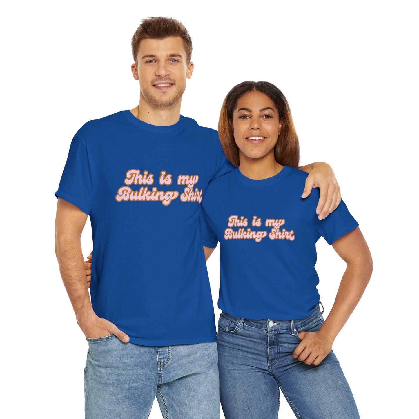 This is my Bulking Shirt