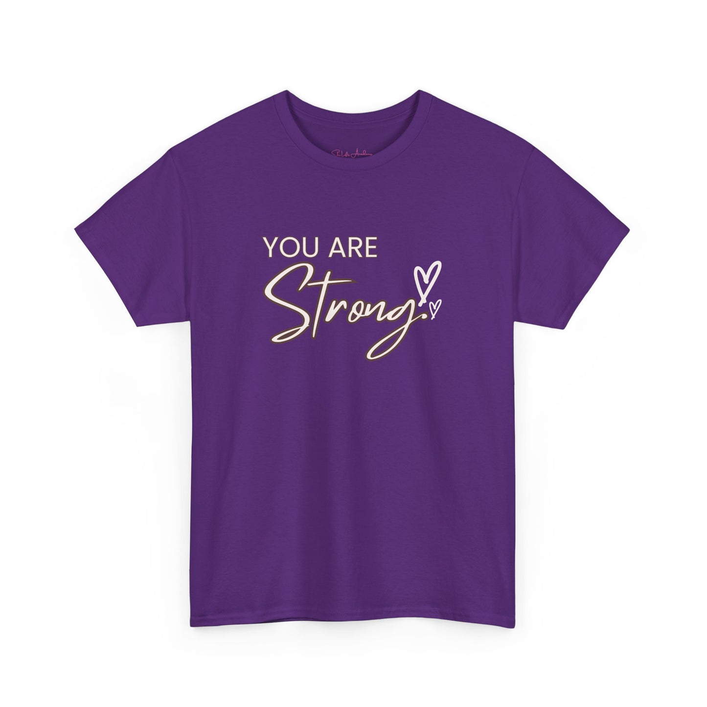 You Are Strong
