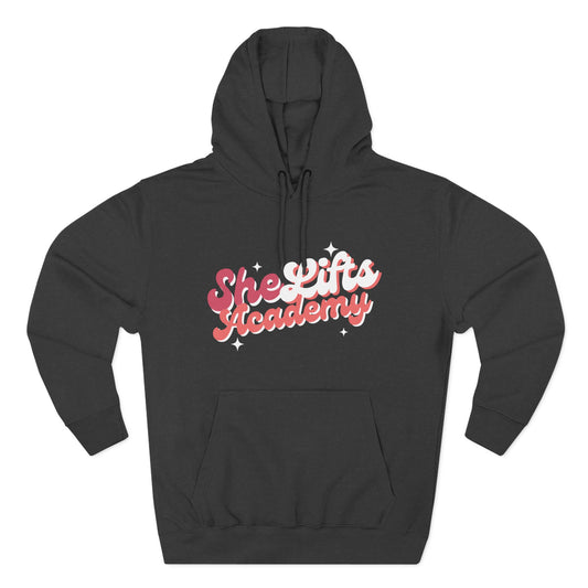 She Lifts Academy Warm Hoodie